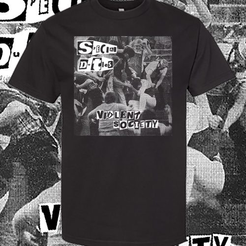 Special Duties Violent Society