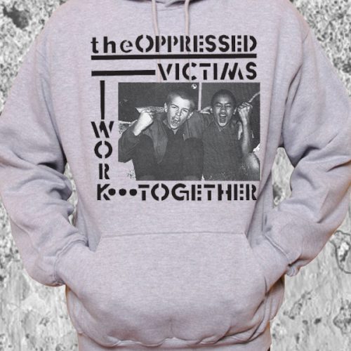 The Oppressed Hoodie